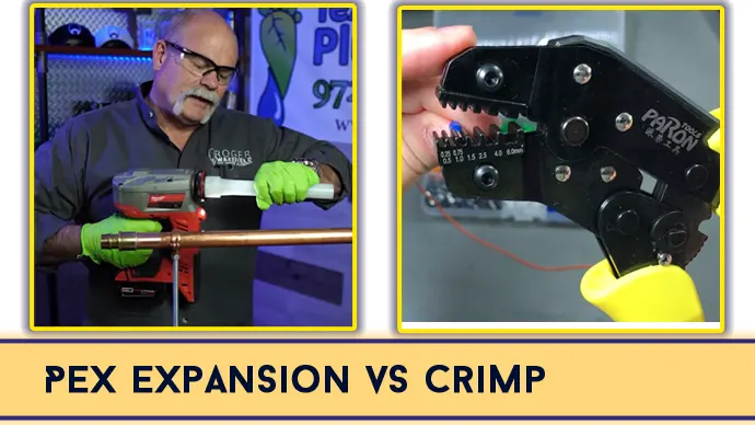 PEX Expansion VS Crimp: Things you Need to Know