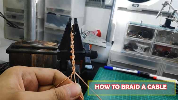 How to Braid a Cable