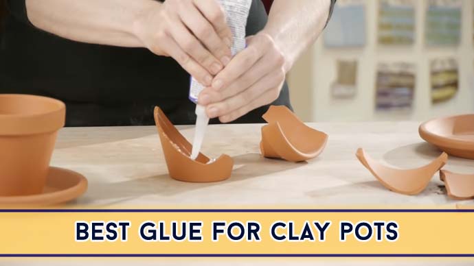 Best Glue For Clay Pots