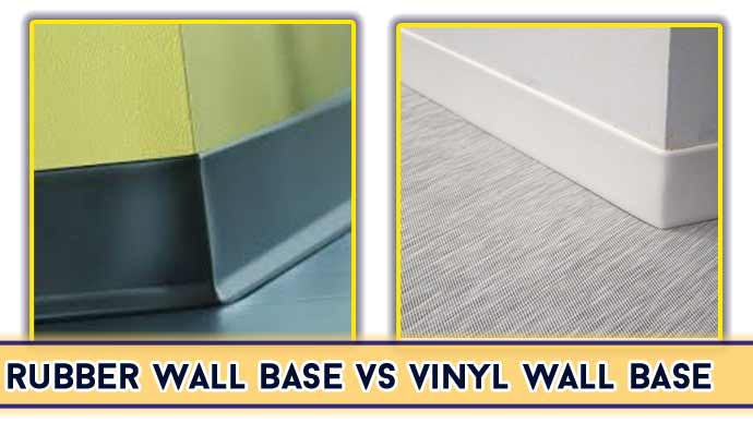 Rubber VS Vinyl Wall Base