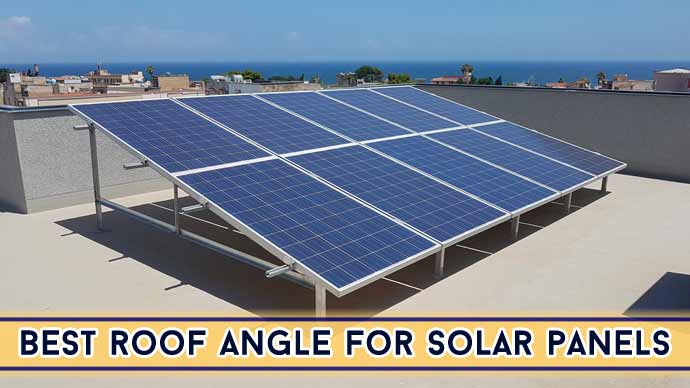 Roof Angle For Solar Panels