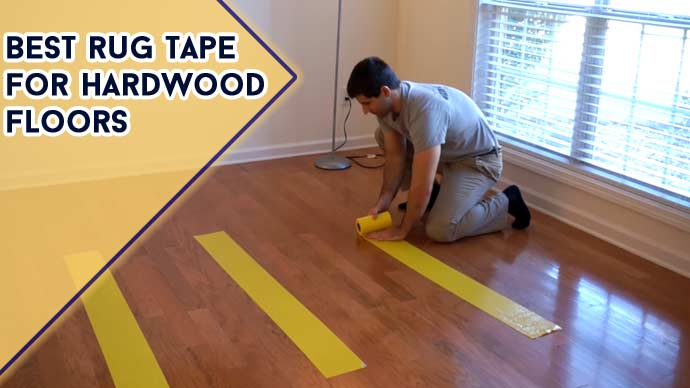 Rug Tape For Hardwood Floors