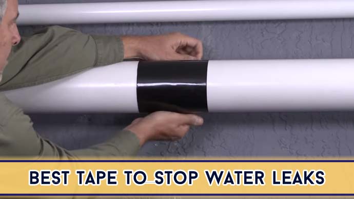 Tape To Stop Water Leaks