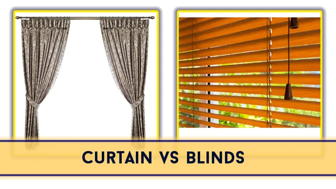 Curtain vs Blinds