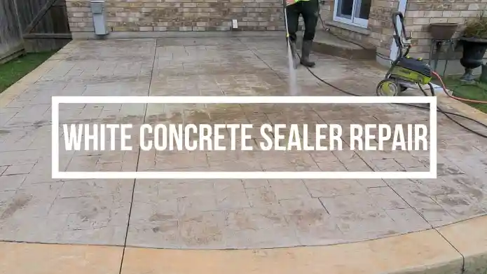 How to Fix Concrete Sealer Turned White: Four Steps [DIY]